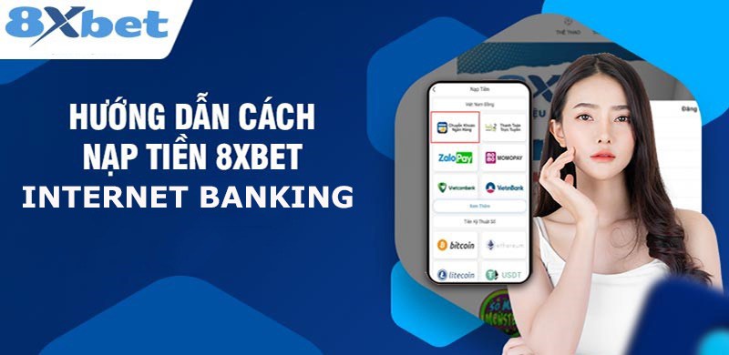 Nạp tiền 8xbet